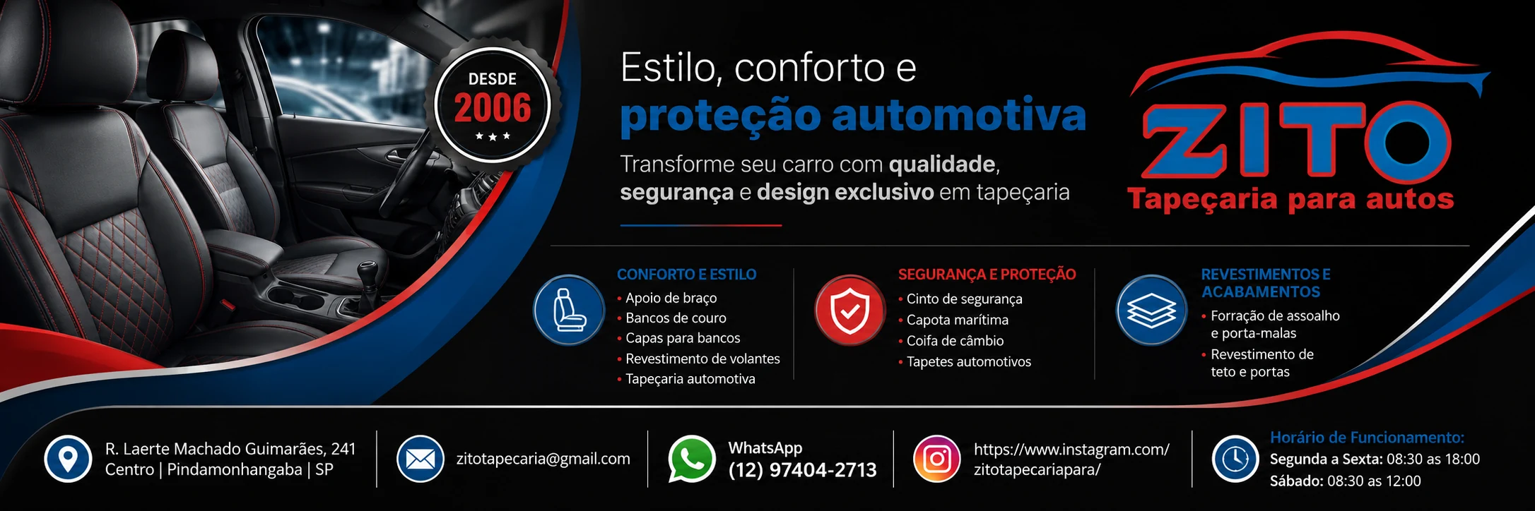 Zito Tapeçaria para Autos desde 2006 - estilo, conforto e proteção automotiva em Pindamonhangaba/SP